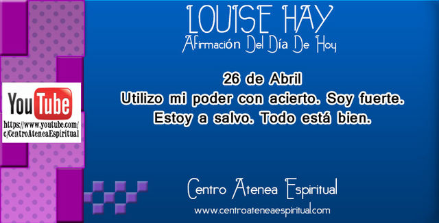 LOUISE HAY AFIRMACIONES POSITIVAS DIARIAS ABRIL