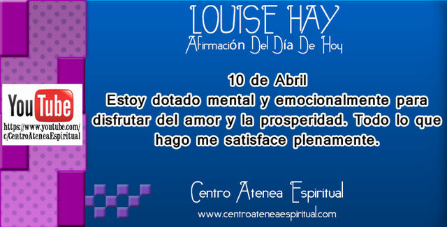 LOUISE HAY AFIRMACIONES POSITIVAS DIARIAS ABRIL