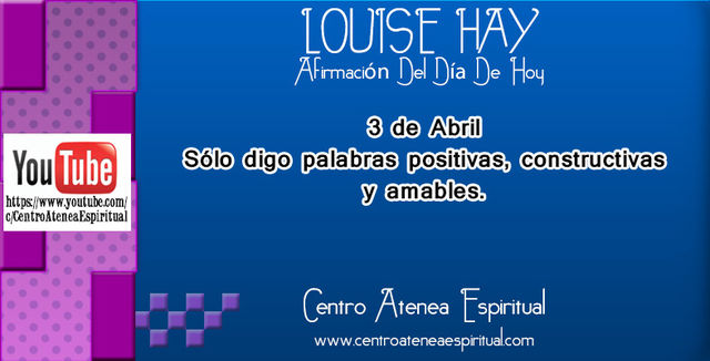 LOUISE HAY AFIRMACIONES POSITIVAS DIARIAS ABRIL