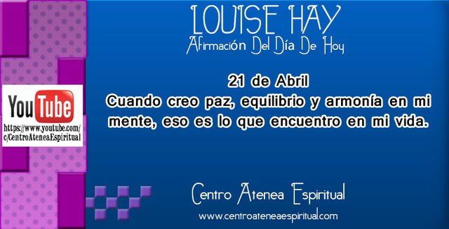 LOUISE HAY AFIRMACIONES POSITIVAS DIARIAS ABRIL
