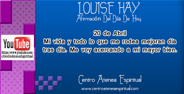 LOUISE HAY AFIRMACIONES POSITIVAS DIARIAS ABRIL