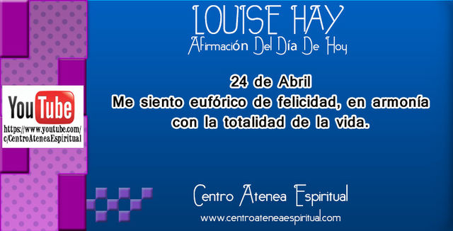 LOUISE HAY AFIRMACIONES POSITIVAS DIARIAS ABRIL